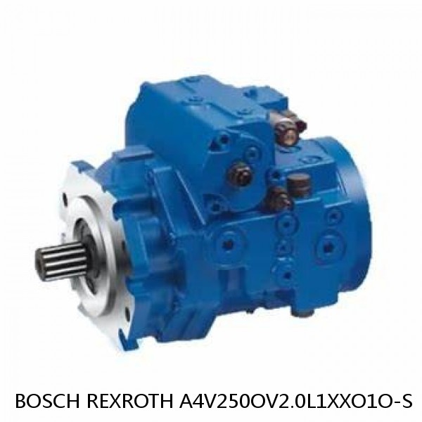 A4V250OV2.0L1XXO1O-S BOSCH REXROTH A4V Variable Pumps