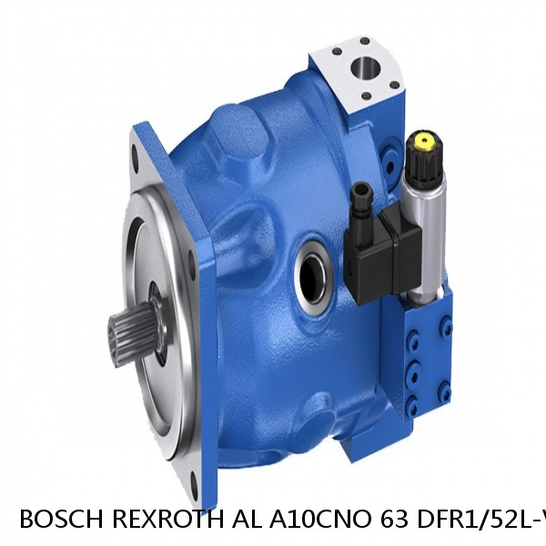 AL A10CNO 63 DFR1/52L-VSC12H803D BOSCH REXROTH A10CNO Piston Pump