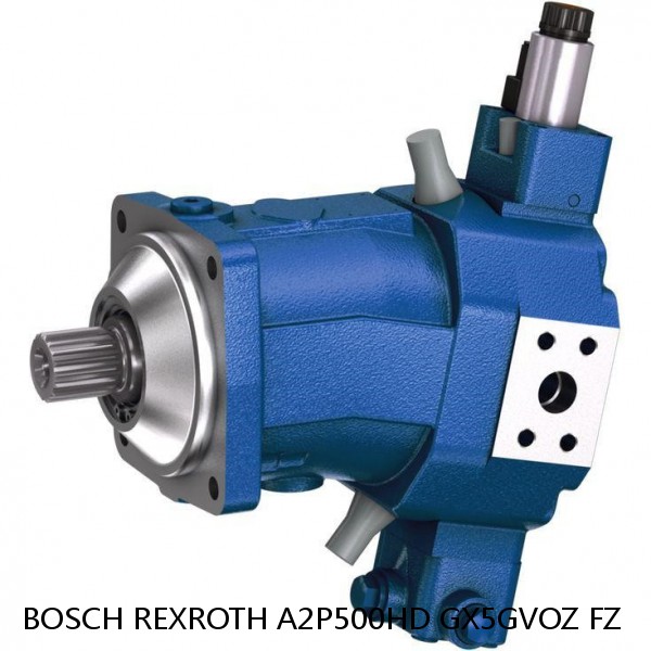 A2P500HD GX5GVOZ FZ BOSCH REXROTH A2P Hydraulic Piston Pumps