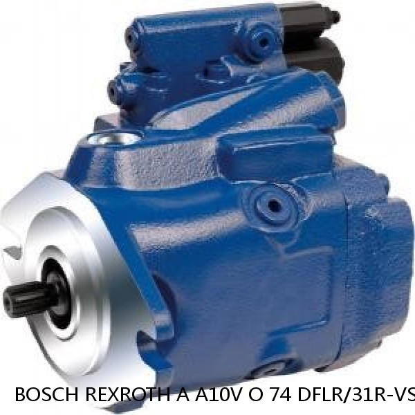 A A10V O 74 DFLR/31R-VSC46N00 -S1781 BOSCH REXROTH A10VO Piston Pumps