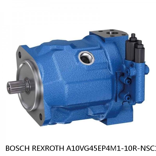 A10VG45EP4M1-10R-NSC10F013SH BOSCH REXROTH A10VG Axial piston variable pump