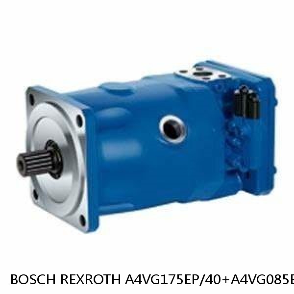 A4VG175EP/40+A4VG085EP/40+A11VO75DRX BOSCH REXROTH A4VG Variable Displacement Pumps