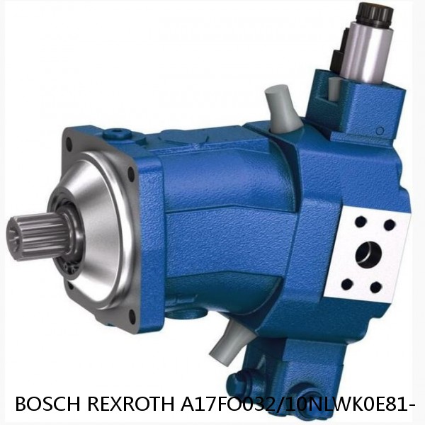 A17FO032/10NLWK0E81- BOSCH REXROTH A17FO Axial Piston Pump